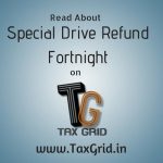 Special drive Refund Fortnight