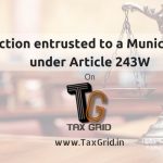 Function entrusted to a Municipality under article 243W